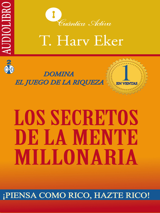 Title details for Los secretos de la mente millonaria by T. Harv Eker - Available